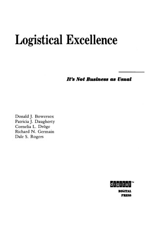 Logistical Excellence. It's Not Business As Usual