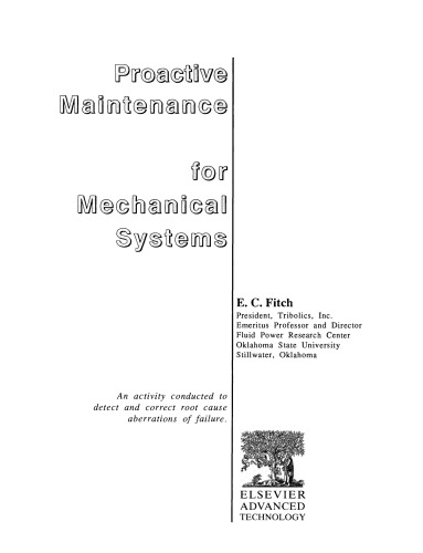 Proactive Maintenance for Mechanical Systems