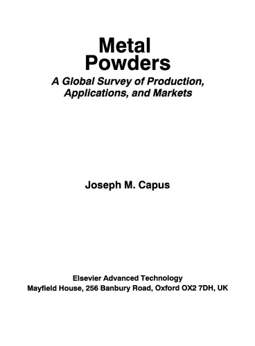 Metal Powders. A Global Survey of Production, Applications and Markets