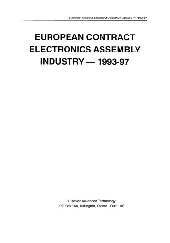 European Contract Electronics Assembly Industry–1993–97. A Strategic Study of the European CEM Industry