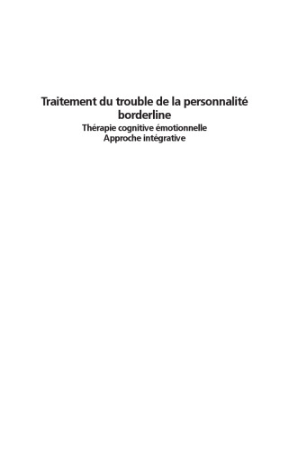 Traitement du Trouble De la Personnalité Borderline. Therapie cognitive emotionnelle