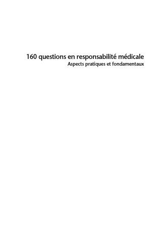 160 questions en responsabilité médicale