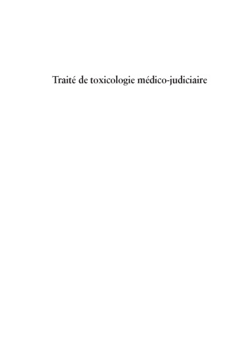 Traité De Toxicologie Médico-judiciaire