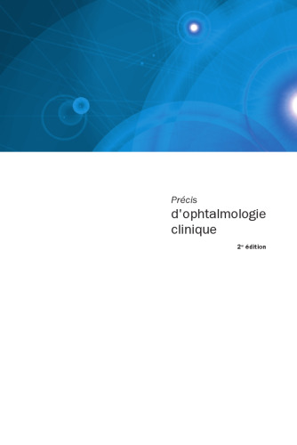 Précis D'Ophtalmologie Clinique