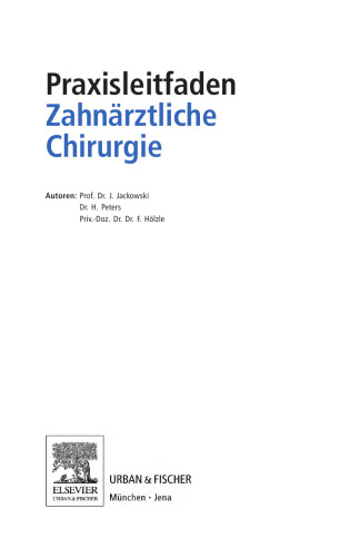 Praxisleitfaden Zahnärztliche Chirurgie
