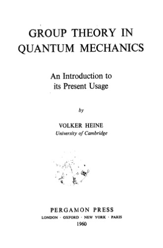 Group theory in quantum mechanics: an introduction to its present usage