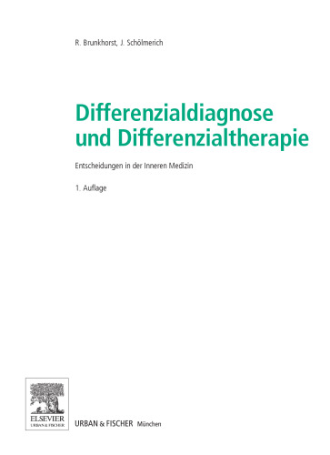 Differenzialdiagnostik und Differenzialtherapieb. Entscheidungen in der Inneren Medizin