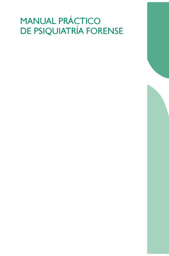 Manual Práctico de Psiquiatría Forense