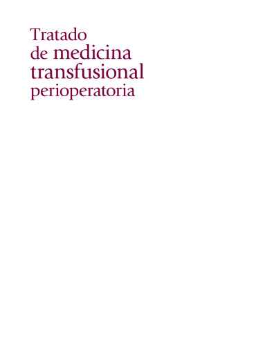 Tratado de Medicina Transfusional Perioperatoria