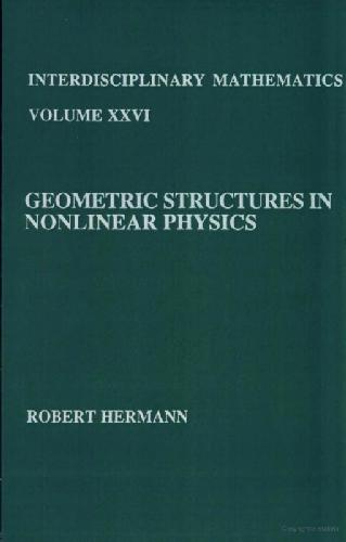 Geometric structures in nonlinear physics