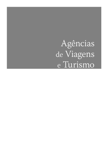 Agências de Viagens e Turismo. Práticas de Mercado