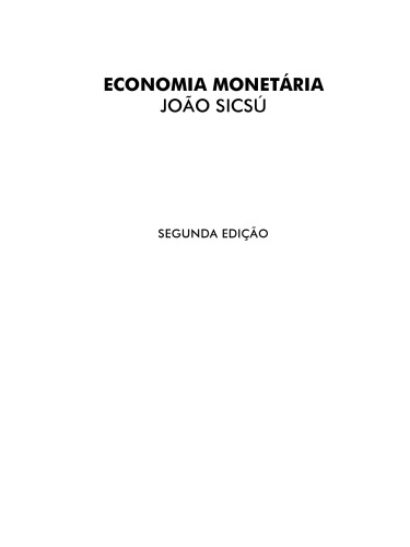 Economia Monetária e Financeira. Teoria E Política