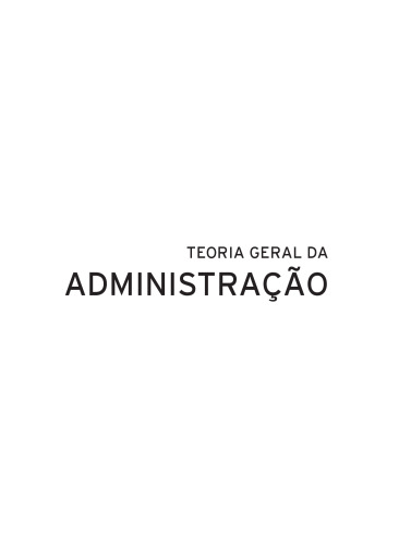 TGA – Teoria Geral Da Administração