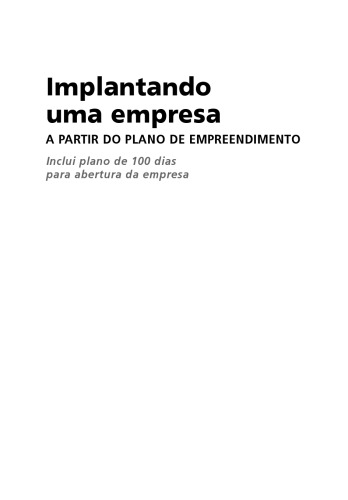 Implantando Uma Empresa. A Partir Do Plano De Empreendimento