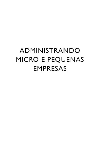 Administrando Micro e Pequenas Empresas