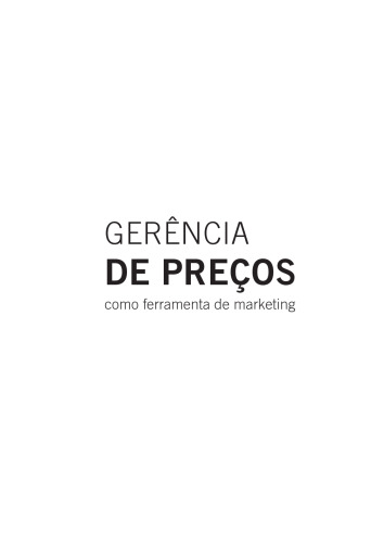 Gerência De Preços. Como Ferramenta De Marketing