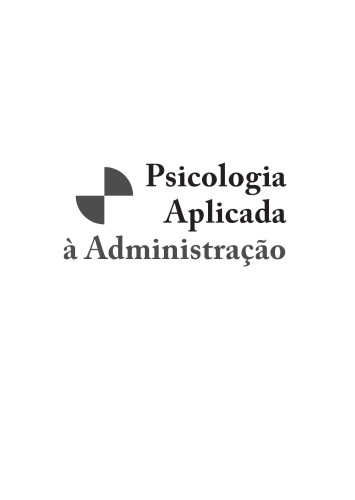 Psicologia Aplicada À Administração