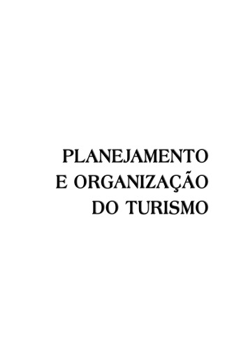 Planejamento e organização Do Turismo