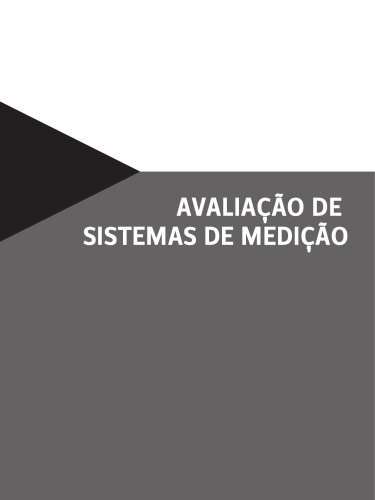 Avaliação de Sistemas de Medição