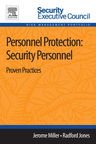 Personnel Protection: Security Personnel. Proven Practices