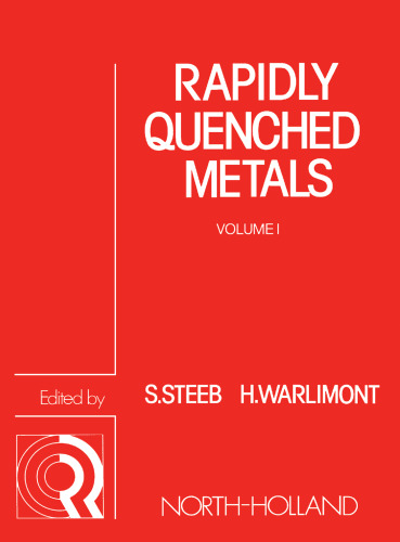Rapidly Quenched Metals