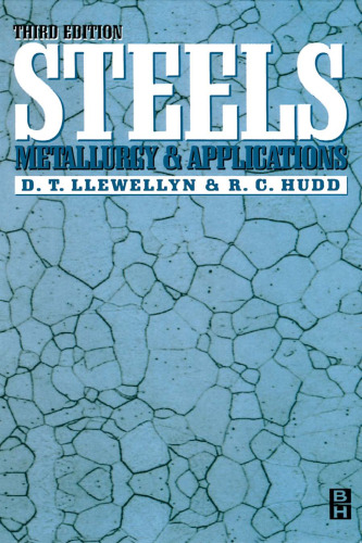 Steels. Metallurgy and Applications