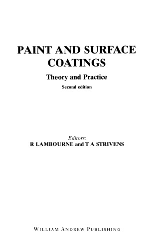Paint and Surface Coatings, Second Edition: Theory and Practice