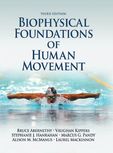 Biophysical Foundations of Human Movement-3rd Edition