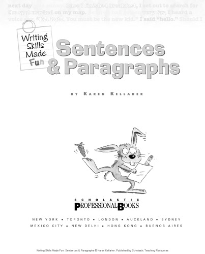 Writing Skills Made Fun: Sentences and Paragraphs: Super-Fun Reproducibles, Games, Puzzles, and Easy-To-Make Manipulatives That Help Kids of All Learn