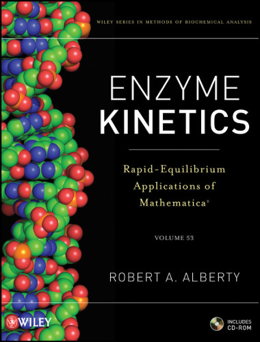 Enzyme Kinetics, includes CD-ROM: Rapid-Equilibrium Applications of Mathematica