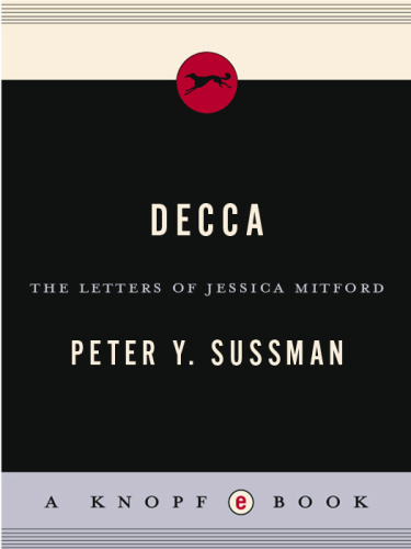 Decca: The Letters of Jessica Mitford