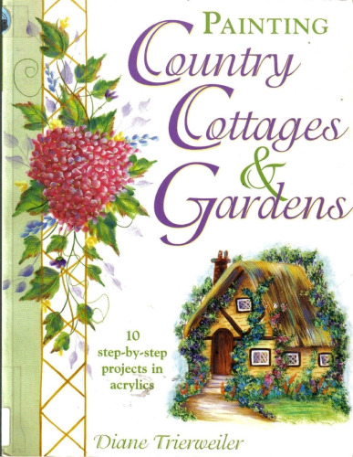 Painting Country Cottages & Gardens