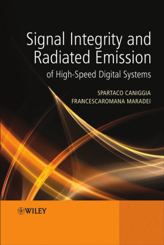 Signal Integrity and Radiated Emission of High-Speed Digital Systems