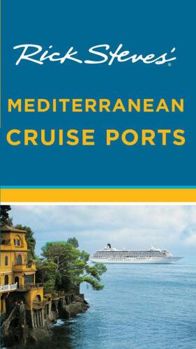 Rick Steves' Mediterranean Cruise Ports