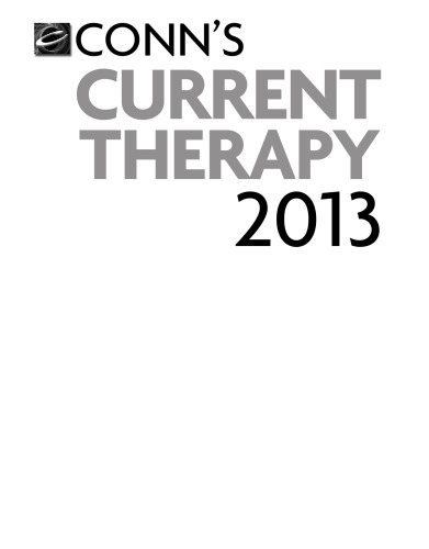 Conn's Current Therapy 2013: Expert Consult: Online and Print, 1e