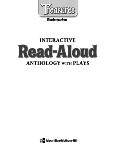 Macmillan McGraw-Hill Treasures Interactive Read-Aloud Anthology with Plays Kindergarten Level