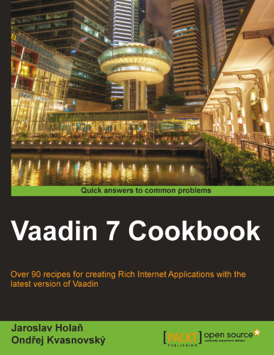 Vaadin 7 Cookbook