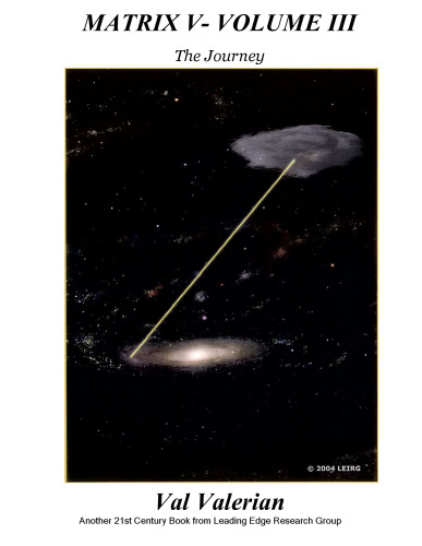 Matrix V, Volume III : The Journey