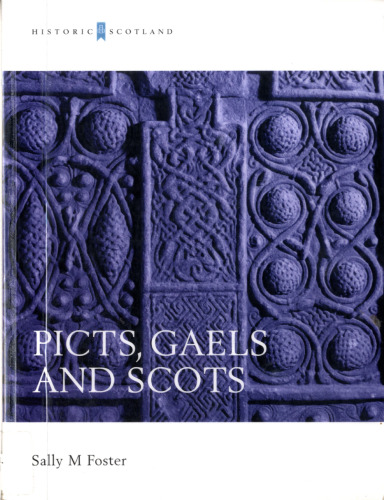 Picts, Gaels and Scots