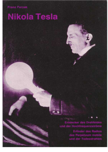 Nikola Tesla. Eine Biographie.