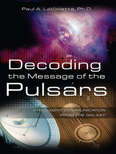 Decoding the Message of the Pulsars: Intelligent Communication from the Galaxy