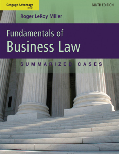Cengage Advantage Books: Fundamentals of Business Law: Summarized Cases