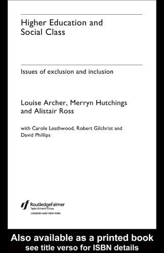 Higher Education and Social Class: Issues of Exclusion and Inclusion