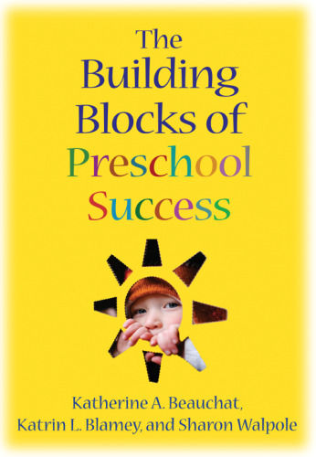 The Building Blocks of Preschool Success