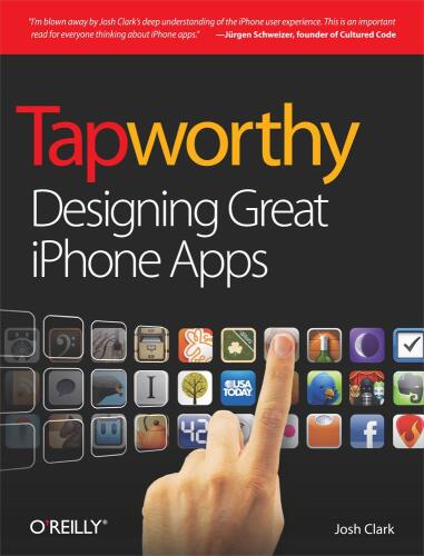 Tapworthy: Designing Great iPhone Apps