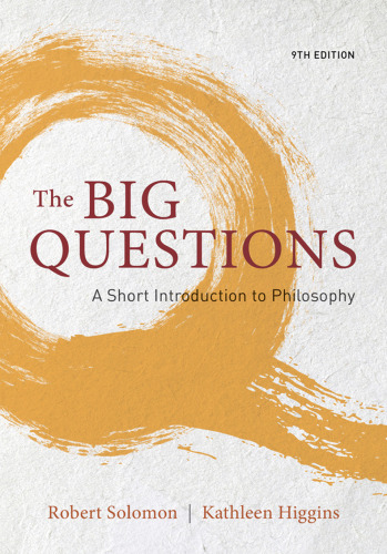 The Big Questions: A Short Introduction to Philosophy
