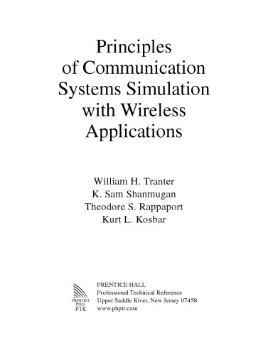 Principles of Communication Systems Simulation with Wireless Applications