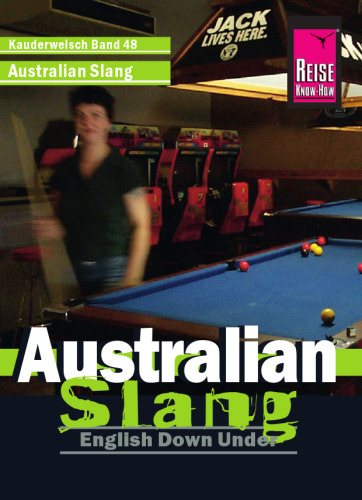 Reise Know-How Sprachführer Australian Slang - English Down Under