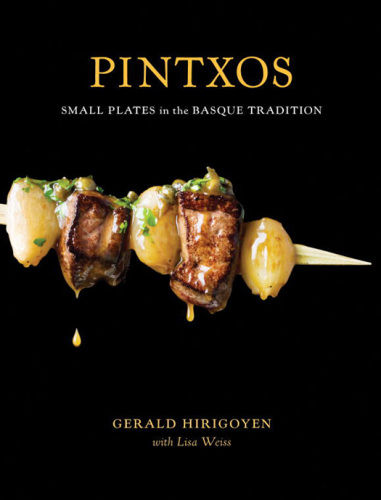 Pintxos: Small Plates in the Basque Tradition