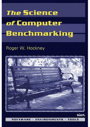 The Science of Computer Benchmarking